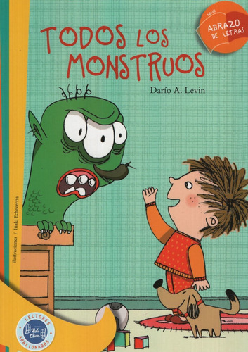 Todos Los Monstruos - Dario A Levin - Abrazo De Letras -  Hola Chicos