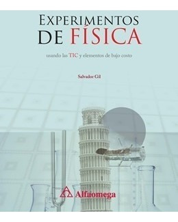 Libro Experimentos De Física. Usando Las Tic Y Elementos  