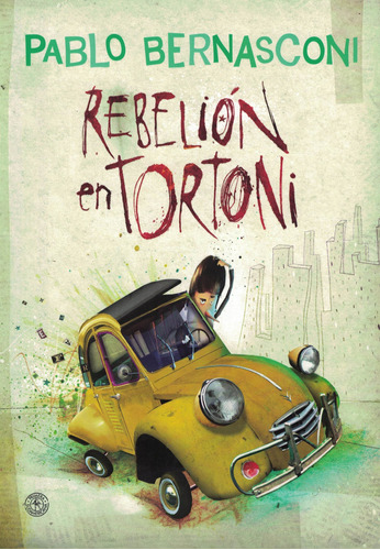 Rebelion En Tortoni
