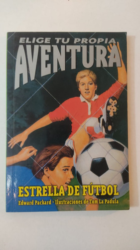 Elige Tu Propia Aventura 6/estrella De Futbol-packard-(79)