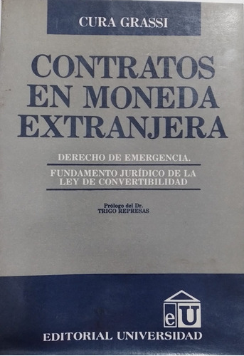 Grassi - Contratos En Moneda Extranjera