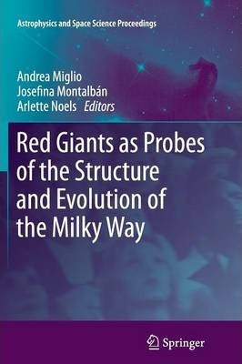 Libro Red Giants As Probes Of The Structure And Evolution...