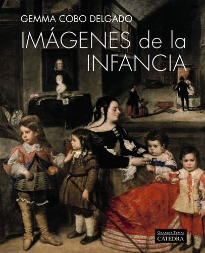 Imágenes De La Infancia - Cobo Delgado, Gemma