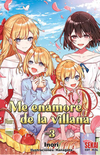 Novela Me Enamore De La Villana Tomo 03 - Sekai Editorial