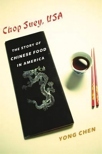 Chop Suey, Usa, De Yong Chen. Editorial Columbia University Press, Tapa Dura En Inglés