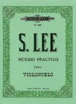 Comprar Libro: Método Práctico Para Violonchelo. Lee, Sebastian. Boi