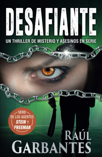 Libro: Desafiante: Un Thriller De Misterio Y Asesinos En Del