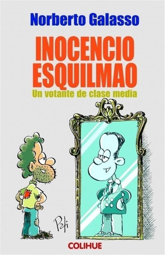 Inocencio Esquilmao - Galasso, Norberto