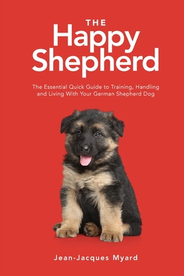 Libro The Happy Shepherd: The Essential Quick Guide To Tr...