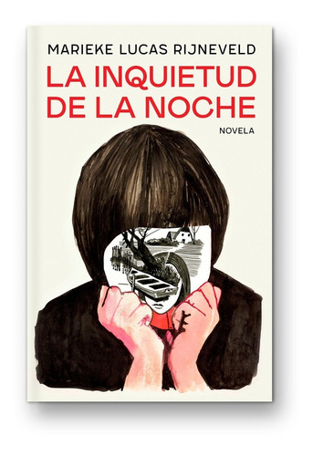 La Inquietud De La Noche - Marieke Lucas Rijneveld