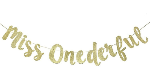 Miss Onederful - Pancarta De Oro Con Purpurina, Una Pancarta