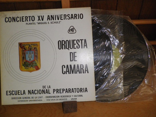 Xv Aniversario De La Enp - Orquesta De Cámara - Unam - Lp´s