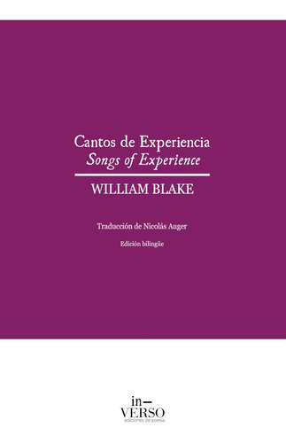 Cantos De Experiencia, De William Blake. Editorial In-verso Ediciones De Poesía, Tapa Blanda En Español, 2021