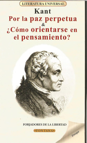 Por La Paz Perpetua. Inmanuel Kant. 