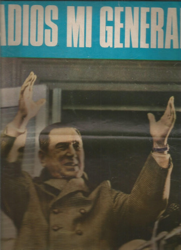 Revista Favoritos  5/7/1974  Muerte De Juan D. Perón 