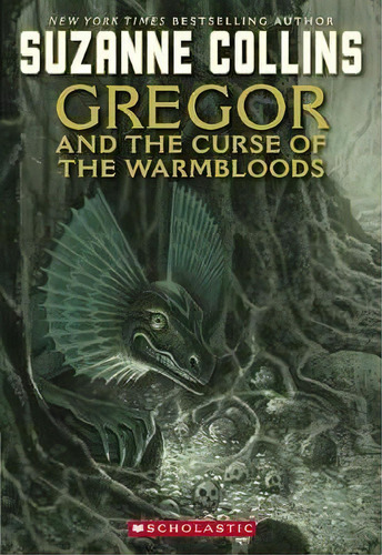 Gregor And The Curse Of The Warmbloods, De Suzanne Collins. Editorial Scholastic Us, Tapa Blanda En Inglés