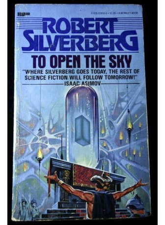 Libro To Open The Sky - Robert Silverberg