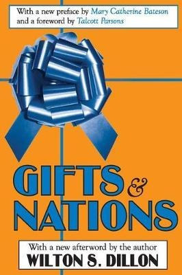 Gifts And Nations - Wilton S. Dillon (paperback)
