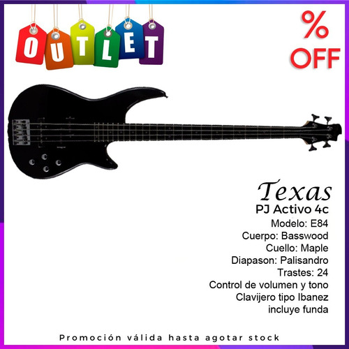 Bajo Texas E84 Pasivo 4 Cuerdas Tipo Warwick Activo Outlet