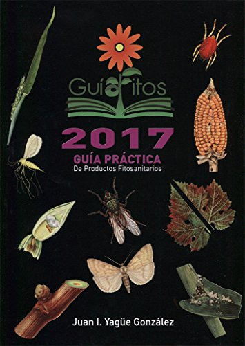 Libro Guía Práctica De Productos Fitosanitarios De Juan I Ya