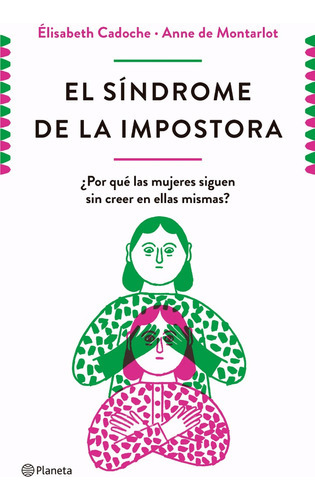 Sindrome Impostora - Elisabeth Cadoche - Planeta