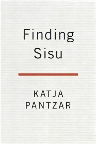 The Finnish Way, De Katja Pantzar. Editorial Tarcherperigee, Tapa Blanda En Inglés