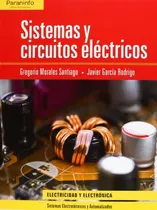 Comprar Sistemas Y Circuitos Electricos Cf - Morales\u002Fgarcia Rodrigo