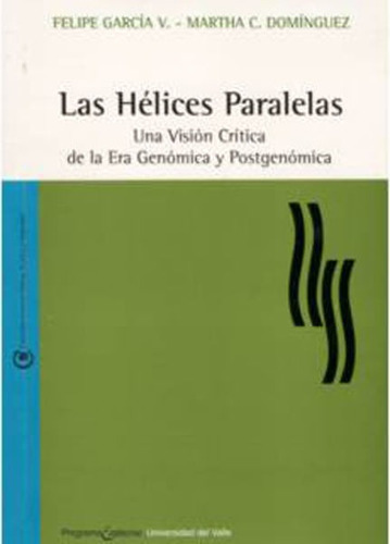 Las Hélices Paralelas