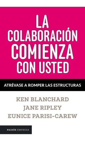 Promo Bienestar Y Neg - Colaboracion Usted - Blanchard Libro