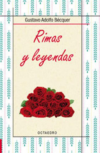 Rimas Y Leyendas - Becquer,gustavo Adolfo