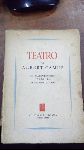 Libro Teatro De Albert Camus     Editorial Losada