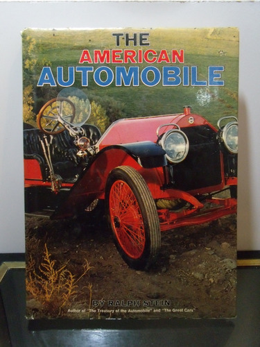 Adp The American Automobile Ralph Stein / Ed. A Ridge Press 