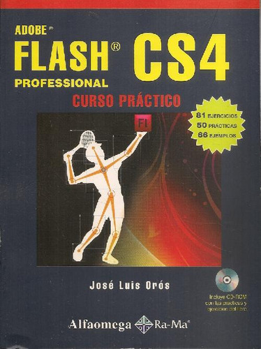 Libro Adobe Flash Cs4 Professional Curso Práctico Con Cd De