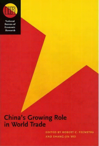 China's Growing Role In World Trade, De Robert C. Feenstra. Editorial University Chicago Press, Tapa Dura En Inglés