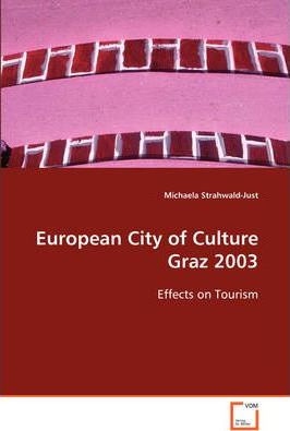 Libro European City Of Culture Graz 2003 - Michaela Strah...