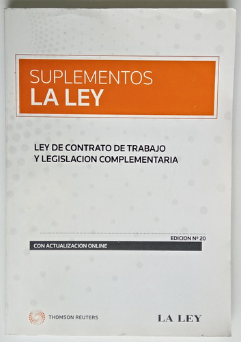 Ley Contrato Trabajo Legislación Complem. 2011 La Ley Libro