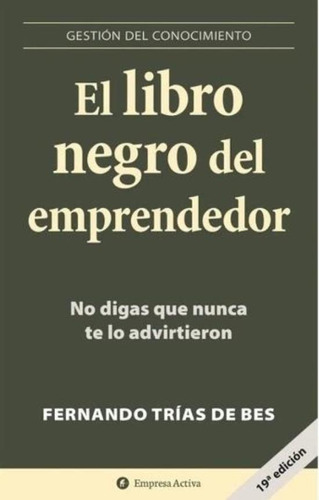 Libro Negro Del Emprendedor, El