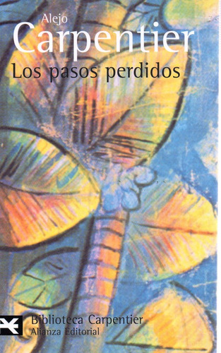 Los Pasos Perdidos, De Alejo Carpentier. Editorial Alianza En Español