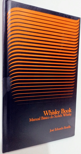 Whisky Book Manual Básico Do Scotch (portugués)