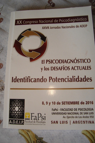 El Psicodiagnostico Y Los Desafios Actuales. Potencialidades