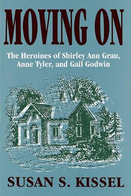 Libro Moving On The Heroines Of Shirley - Kissel