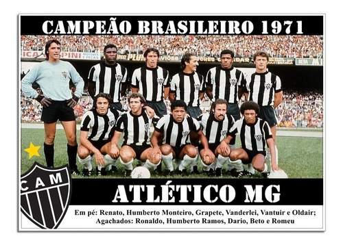 Poster Do Atlético Mg - Campeão Brasileiro 1971