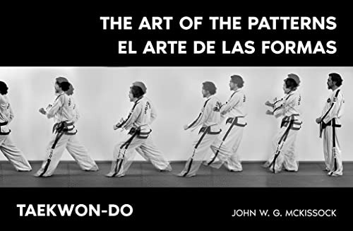 Taekwon-do The Art Of The Patterns El Arte De Las Formas - M