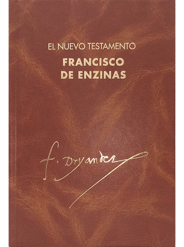 Nuevo Testamento Francisco De Enzinas