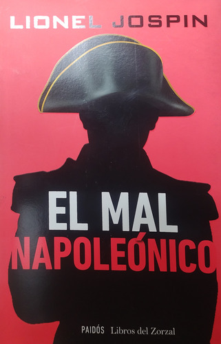 El Mal Napoleónico - Lionel Jospin