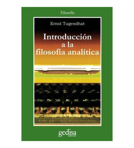 Introduccion A La Filosofia Analitica - Tugendhat, Ernst