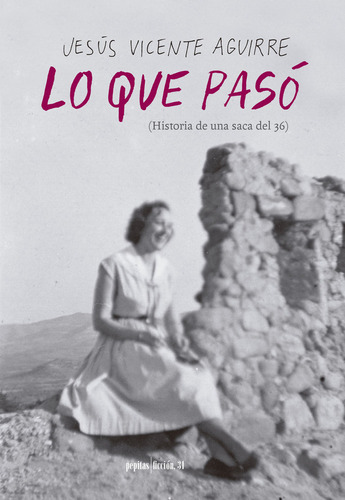 Lo Que Pasãâ³, De Aguirre González, Jesús Vicente. Editorial Pepitas De Calabaza, Tapa Blanda En Español