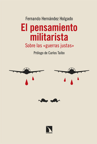 Libro El Pensamiento Militarista - Hernandez Holgado, Fer...