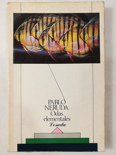 Odas Elementales, Pablo Neruda, Losada