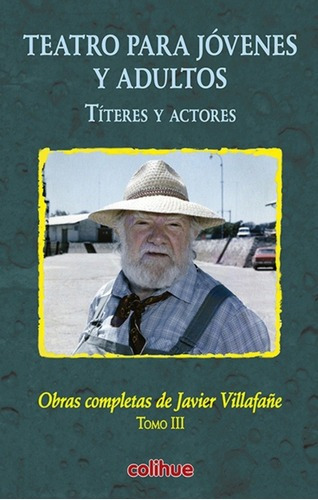 Teatro Para Jòvenes Y Adultos - Villafañe, Javier